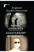 Śmierć grabarza / Zakatarzony masażysta