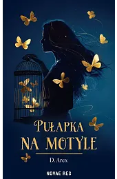 Pułapka na motyleD.Arex 