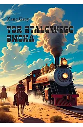 Tor Stalowego SmokaGrey Zane
