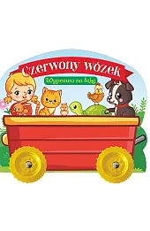 Czerwony wózek. Wyprawa na łąkę