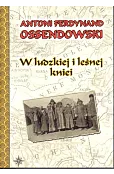 W ludzkiej i leśnej kniei