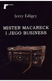 Mister MacAreck i jego business