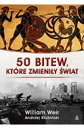 50 bitew, które zmieniły światKlubiński Andrzej