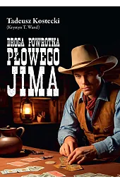 Droga powrotna Płowego Jima