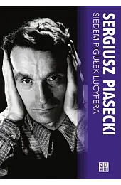 Siedem pigułek LucyferaSergiusz Piasecki