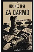 Nic nie jest za darmo