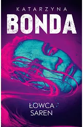 Łowca saren. Cykl Lena. Tom 4