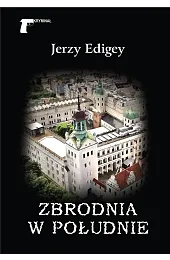 Zbrodnia w południeEdigey Jerzy