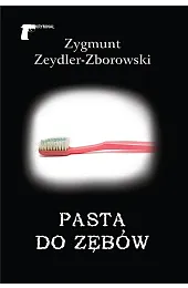 Pasta do zębówZeydler-Zborowski Zygmunt