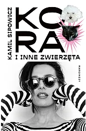 Kora i inne zwierzętaSipowicz Kamil
