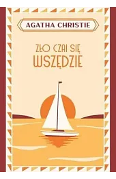 Zło czai się wszędzie