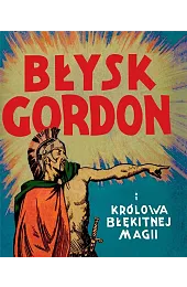 Błysk Gordon i królowa Błękitnej MagiiRaymond Aleks