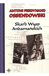 Skarb Wysp AndamańskichOssendowski Antoni Ferdynand