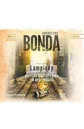 Lampiony. Cykl Cztery żywioły. Tom 3,Katarzyna Bonda
