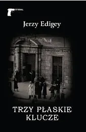 Trzy płaskie kluczeEdigey Jerzy