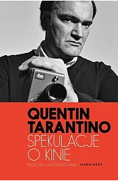 Spekulacje o kinieQuentin Tarantino