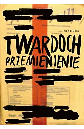 PrzemienienieSzczepan Twardoch