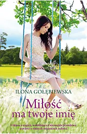 Miłość ma Twoje imię
