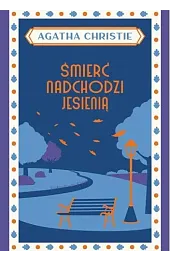 Śmierć nadchodzi jesienią