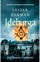 Ideburga. Pod trzema cyrklamiLeszek Herman