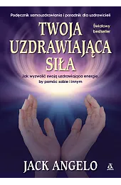 Twoja uzdrawiająca siła