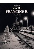 Kroniki Francine R.