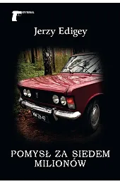 Pomysł za siedem milionów