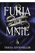 Furia we mnie. Seria Wrath and Fury. Tom 1