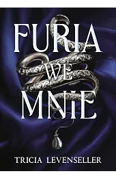 Furia we mnie. Seria Wrath and,Tricia Levenseller