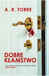 Dobre kłamstwoA.R. Torre