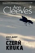 Czerń kruka. Seria Szetlandzka. Tom 1
