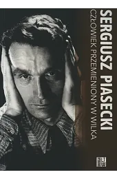 Człowiek przemieniony w wilkaSergiusz Piasecki