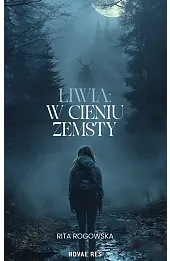 Liwia. W cieniu zemsty