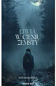 Liwia. W cieniu zemsty
