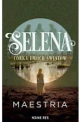 Selena - Córka Dwóch Światów