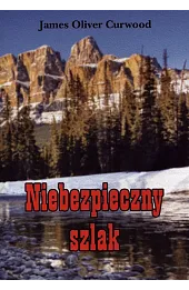 Niebezpieczny szlak