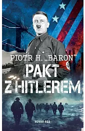 Pakt z Hitlerem"Baron"H. Piotr