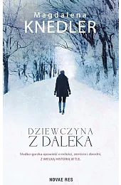 Dziewczyna z dalekaMagdalena Knedler