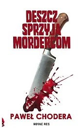 Deszcz sprzyja mordercom