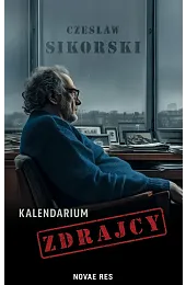 Kalendarium zdrajcyCzesław Sikorski