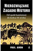 Nierozwiązane zagadki historii (wyd. kieszonkowe)