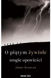 O piątym żywiole srogie opowieści