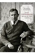 Józef Oppenheim przyjaciel Tatr i ludzi
