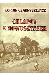 Chłopcy z NowoszyszekCzarnyszewicz Florian