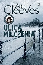 Ulica milczenia. Seria Vera. Tom 6Ann Cleeves