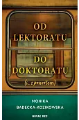 Od lektoratu do doktoratu (i ....z powrotem)