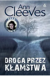 Droga przez kłamstwa. Seria Vera. Tom 2