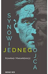 Synowie jednego ojcaKonrad Makarewicz