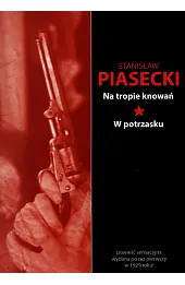 Na tropie knowań. W potrzasku