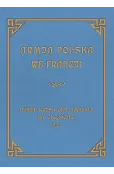 Armja Polska we Francji. Dzieje wojsk generała Hallera na Obczyźnie